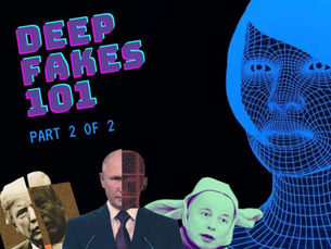 Evolution of Deep Fakes: Part 2