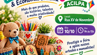 Feira de Artesanato e Economia Criativa presente em ação especial da Acilpa neste sábado