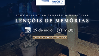 Lençóis de Memórias - Inscrições a partir do dia 25