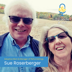 A Candid FASD Conversation with Adoptive Mom Sue Roseberger