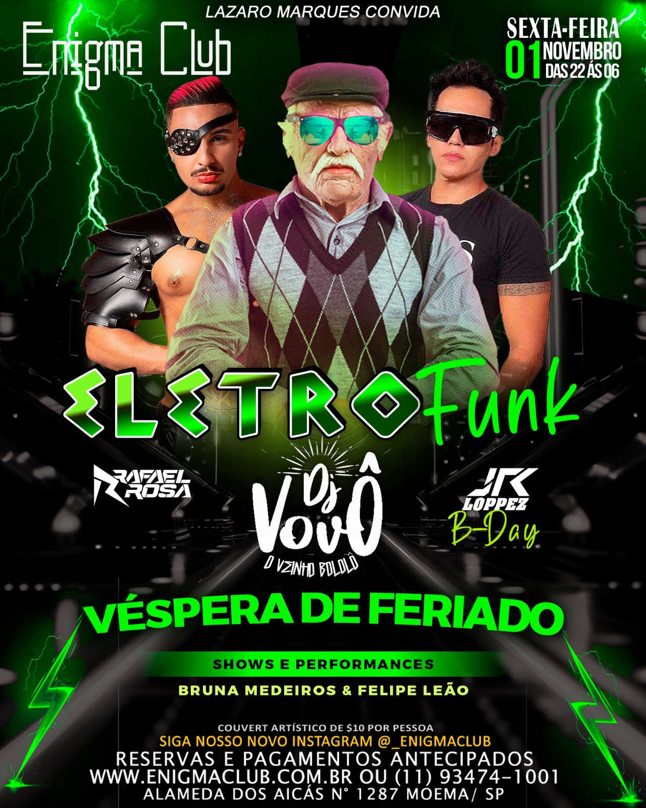 Dj Rafael Rosa 1º/11 SEXTA VÉSPERA DE FERIADO TEM ELETROFUNK COM DJ VOVÔ | Enigma Club