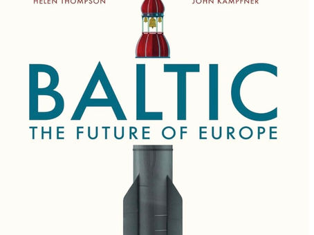La Baltique, l'avenir de l'Europe ?