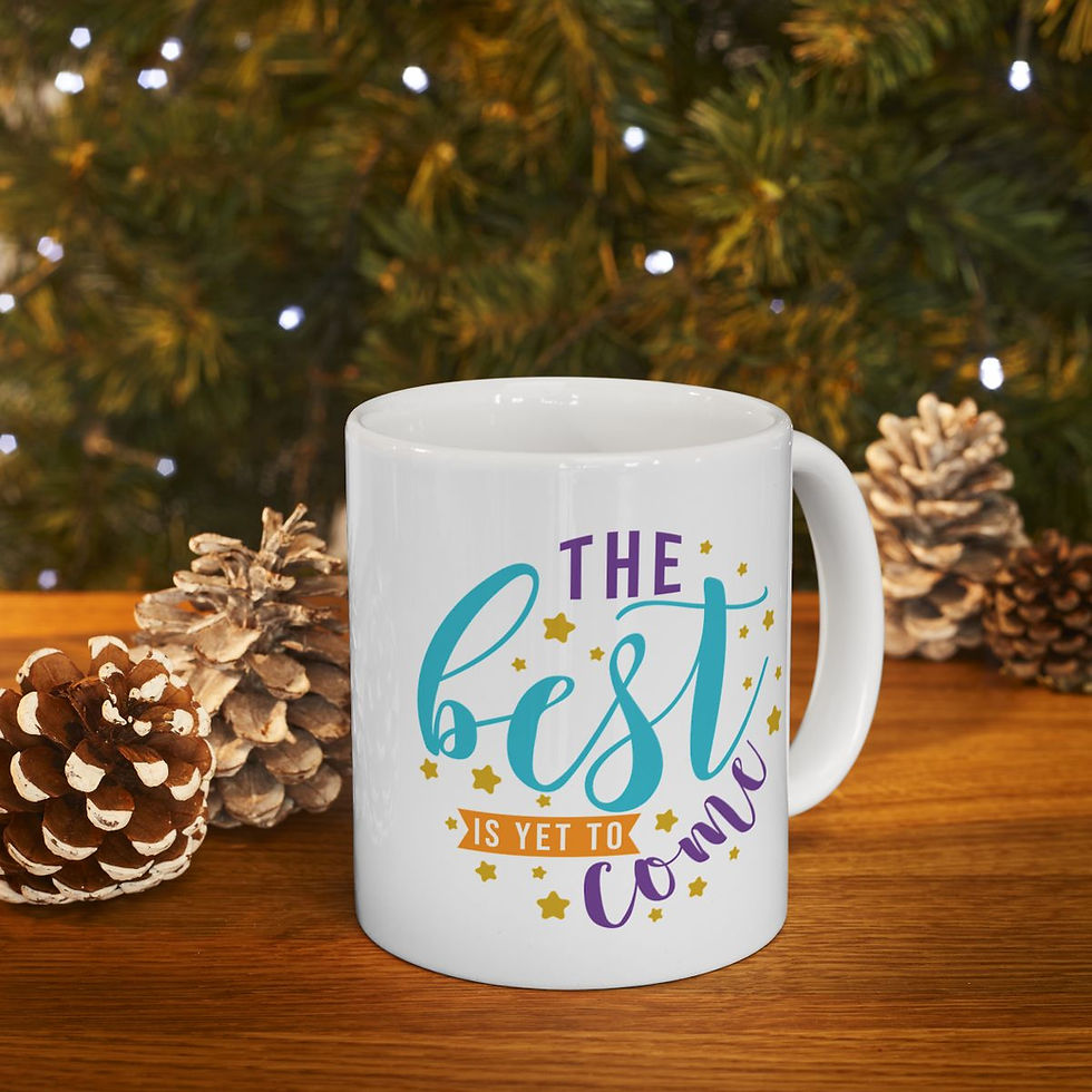 Miniatura: The Best is Yet to Come Ceramic Mug, (11oz, 15oz)