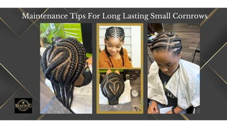 How Long Do Small Cornrows Last? Maintenance Tips