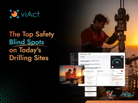 The Top Safety Blind Spots on Today’s Drilling Sites