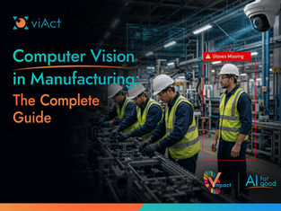 Computer Vision in Manufacturing: The Complete Guide
