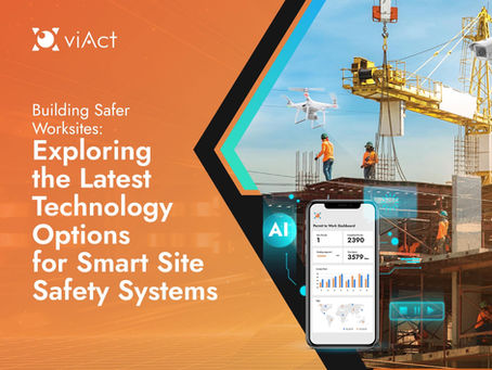 Building Safer Worksites: Exploring the Latest Technology Options for Smart Site Safety Systems (4S)