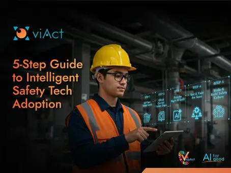 5-Step Guide to Intelligent Safety Tech Adoption