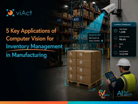 5 Key Applications of Computer Vision for Inventory Management in Manufacturing