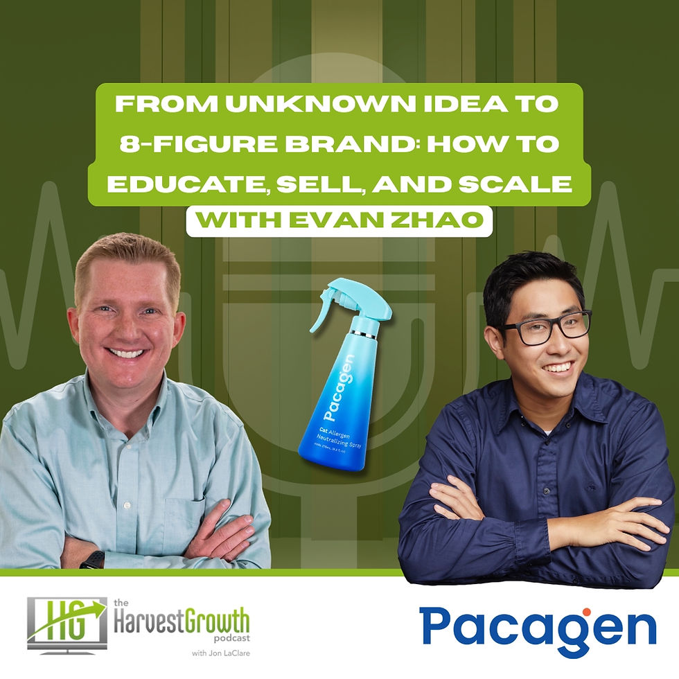 From Unknown Idea to 8-Figure Brand: How to Educate, Sell, and Scale