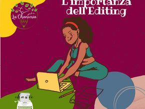 L'importanza dell'editing