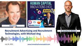 HCI Webinar Recap: Recruitment Advertising and Recruitment Technologies, with Michael Ang