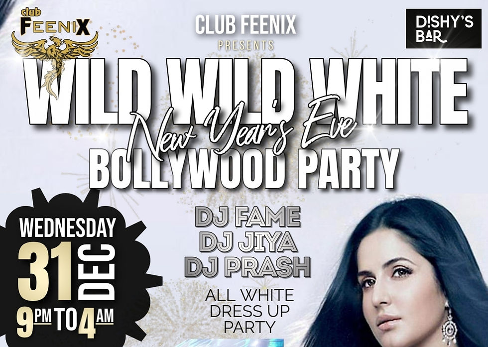 WILD WILD WHITE – NEW YEAR’S EVE BOLLYWOOD PARTY