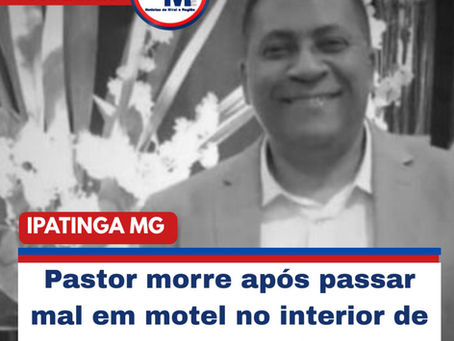 Pastor morre após passar mal em motel no interior de Minas Gerais