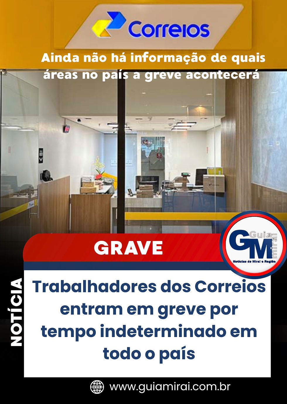 Trabalhadores dos Correios entram em greve por tempo indeterminado em todo o país