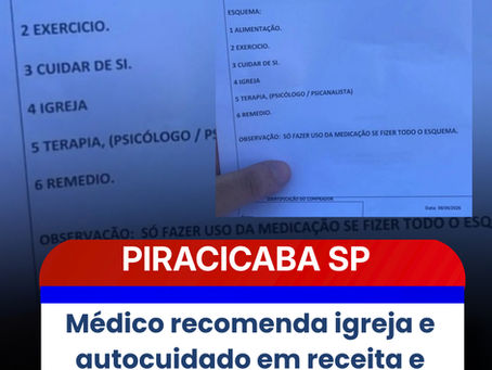 Médico recomenda igreja e autocuidado em receita e caso gera debate sobre limites da atuação profissional