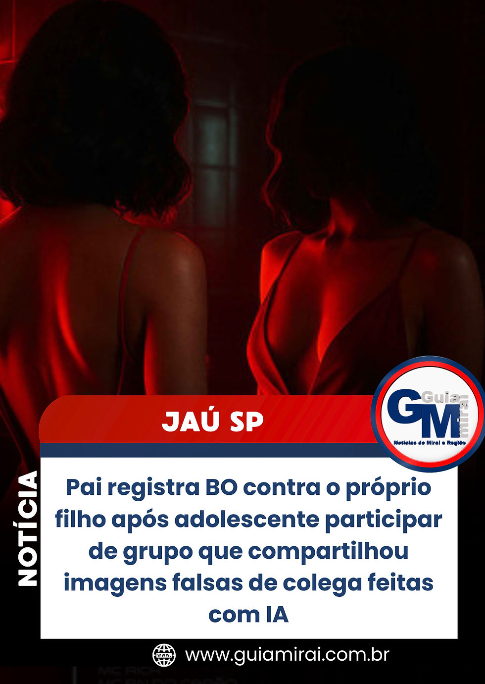 Pai registra BO contra o próprio filho após adolescente participar de grupo que compartilhou imagens falsas de colega feitas com IA