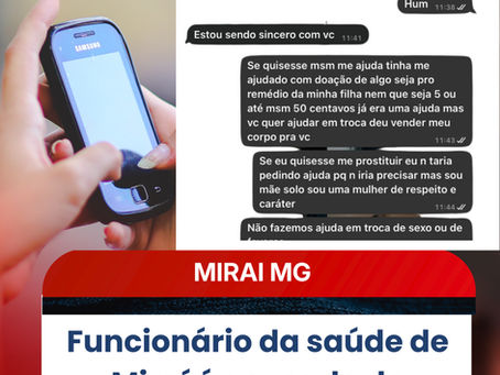 Funcionário da saúde de Miraí é acusado de assédio contra mãe de paciente internada