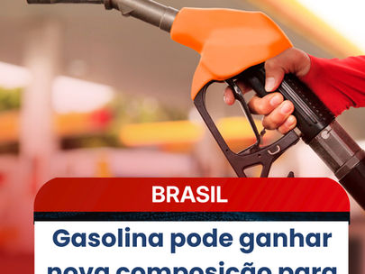 Gasolina pode ganhar nova composição para conter alta dos preços