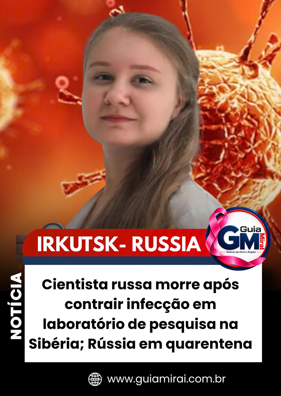 Cientista russa morre após contrair infecção em laboratório de pesquisa na Sibéria; Rússia em quarentena