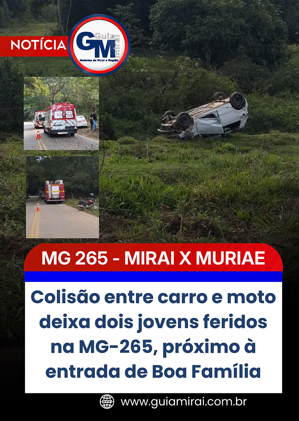 Colisão entre carro e moto deixa dois jovens feridos na MG-265, próximo à entrada de Boa Família
