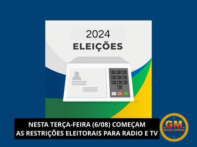 NESTA TERÇA-FEIRA (6/08) COMEÇAM AS RESTRIÇÕES ELEITORAIS PARA RADIO E TV