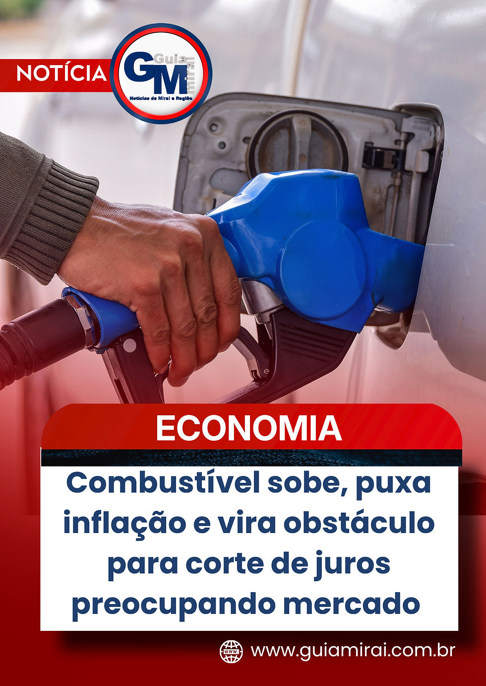 Combustível sobe, puxa inflação e vira obstáculo para corte de juros preocupando mercado