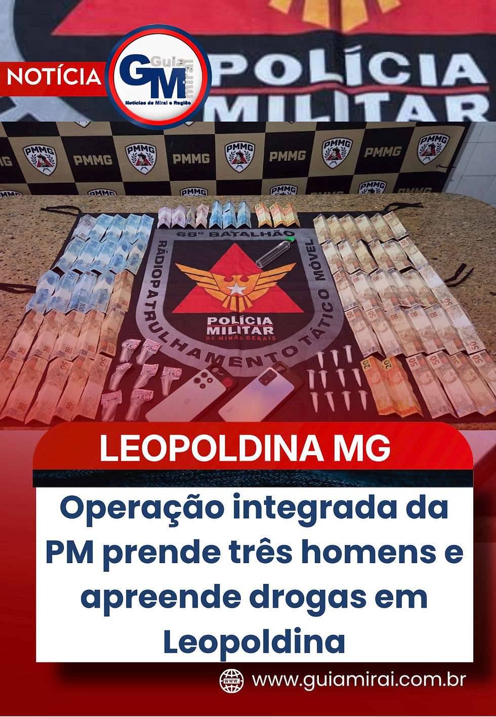 Operação integrada da PM prende três homens e apreende drogas em Leopoldina