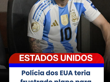 Polícia dos EUA teria frustrado plano para atacar Lionel Messi durante a Copa do Mundo