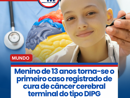 Menino de 13 anos torna-se o primeiro caso registrado de cura de câncer cerebral terminal do tipo DIPG