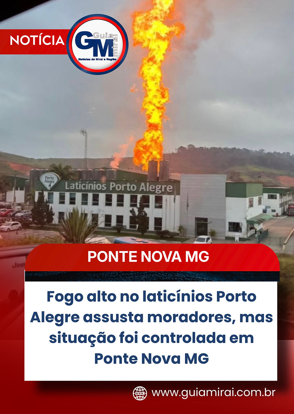 Fogo alto no laticínios Porto Alegre assusta moradores, mas situação foi controlada em Ponte Nova MG