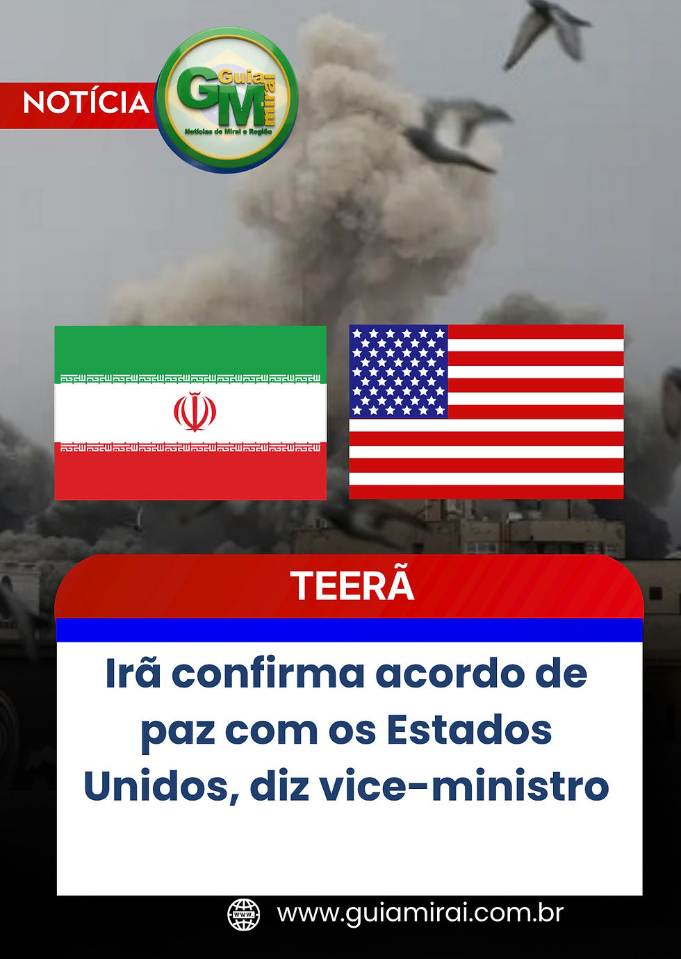 Irã confirma acordo de paz com os Estados Unidos, diz vice-ministro