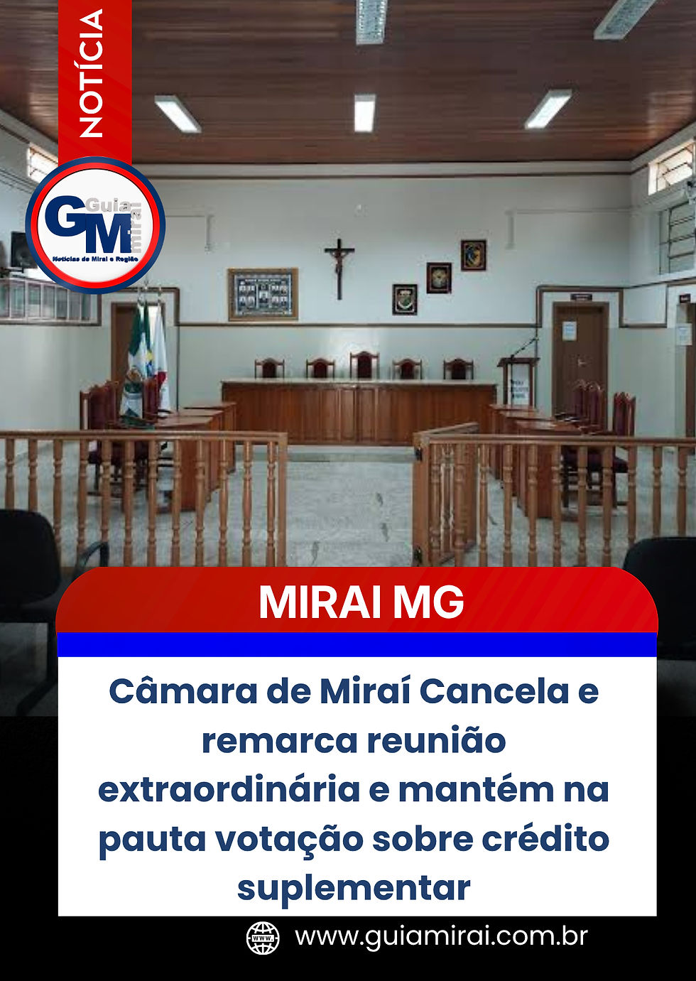 Câmara de Miraí Cancela e remarca reunião extraordinária e mantém na pauta votação sobre crédito suplementar