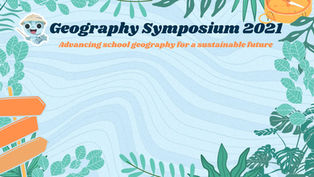 #08: Geography Symposium 9 Nov 2021 - Notes