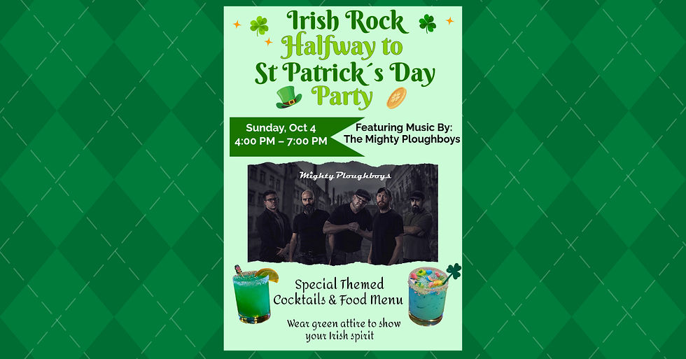 THE MIGHTY PLOUGHBOYS Half Way to St Patrick's Day Party