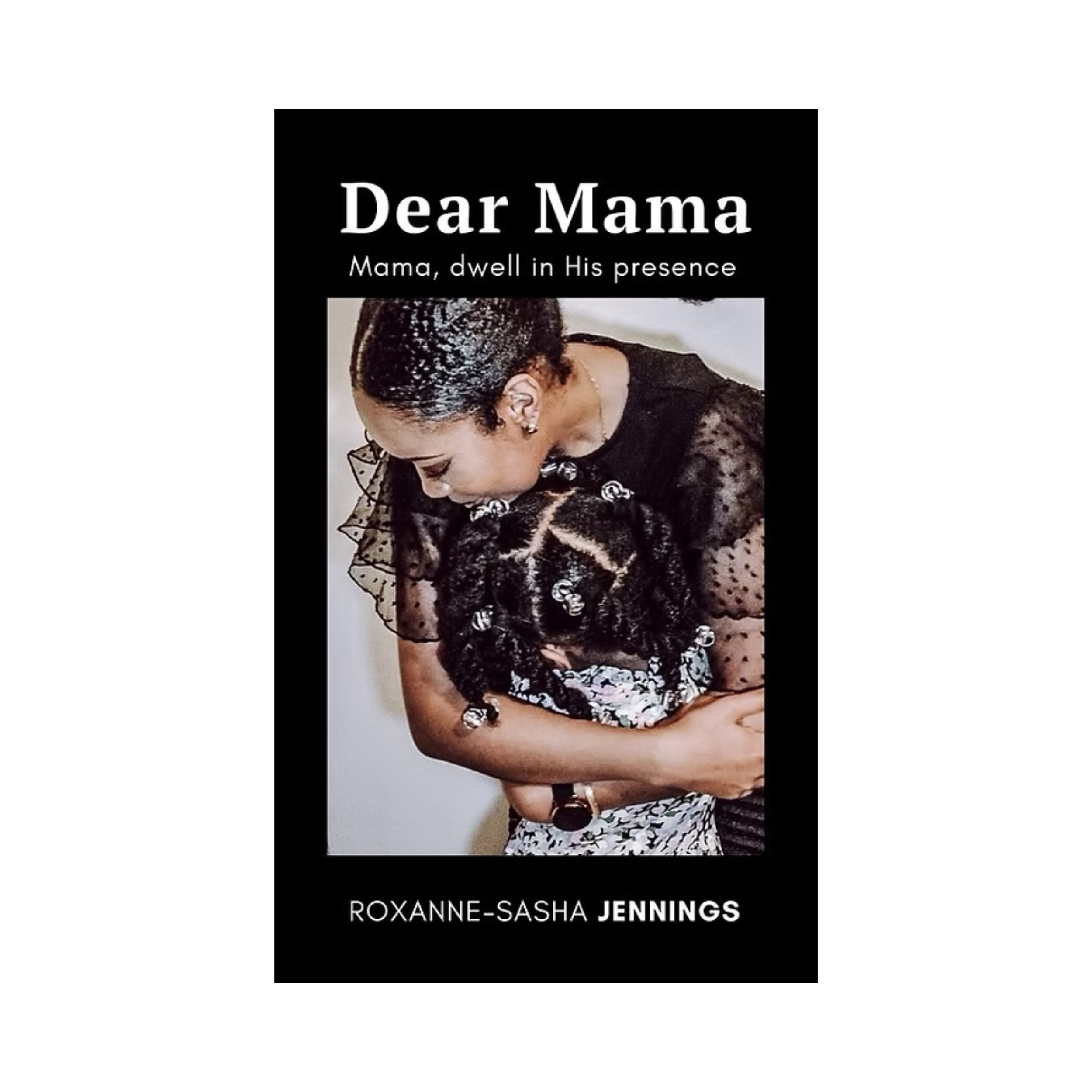 Dear Mama