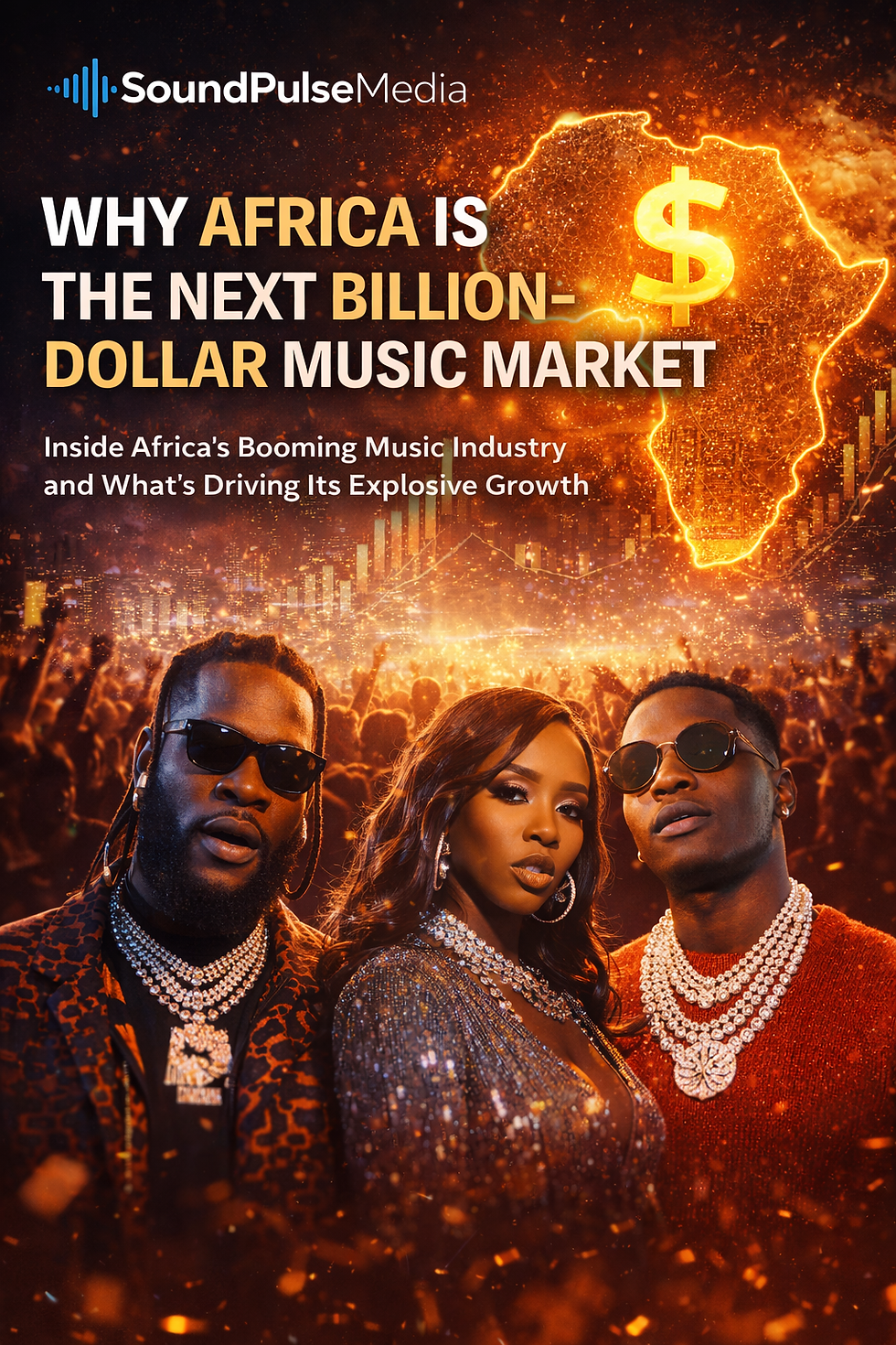 Why Africa Is the Next Billion-Dollar Music Market
