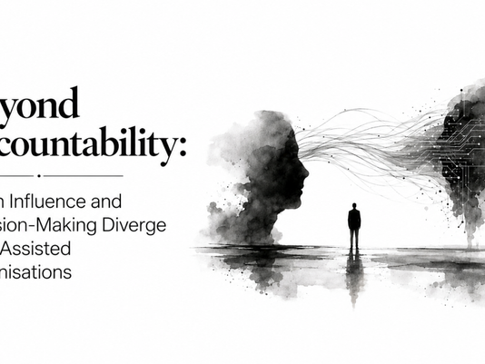 Beyond Accountability: When Influence and Decision-Making Diverge in AI-Assisted Organisations