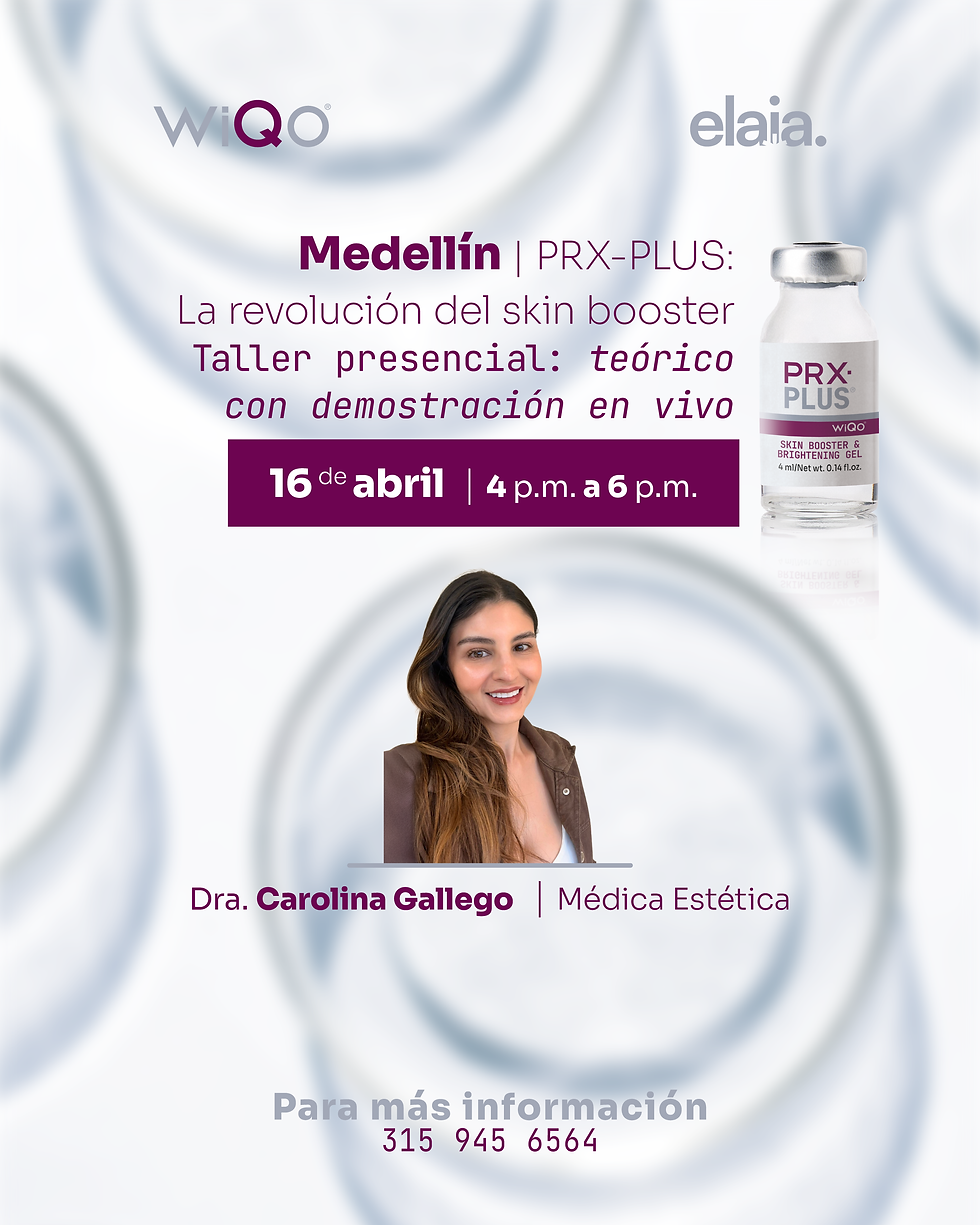 Medellín - WIQO - PRX-PLUS: La revolución del skin booster.