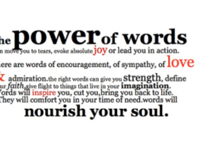 Day 210:  The power of words