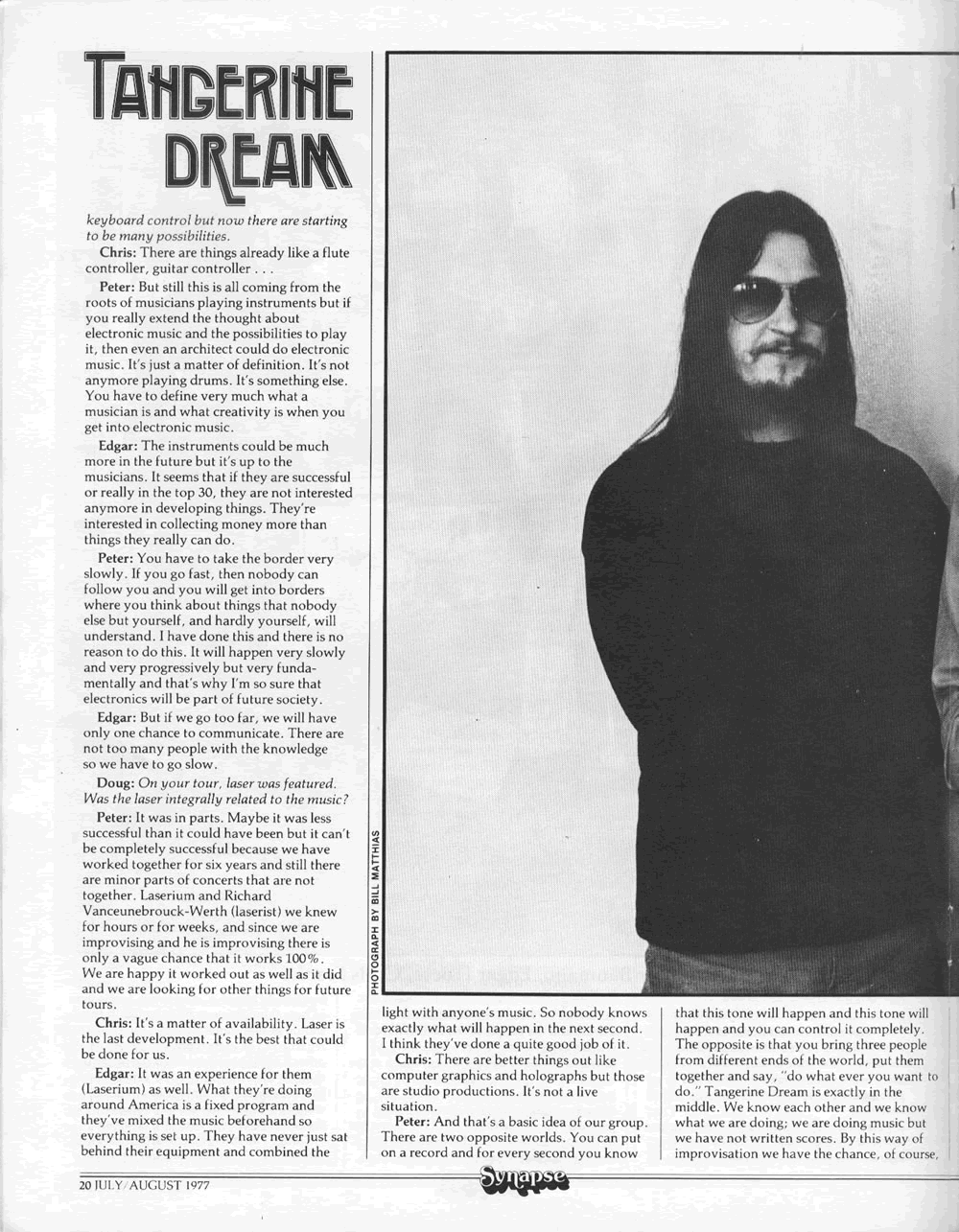 Edgar Froese, Peter Baumann, and, Chris Franke of Tangerine Dream interviewed for Synapse Magazine by Doug Lynner.