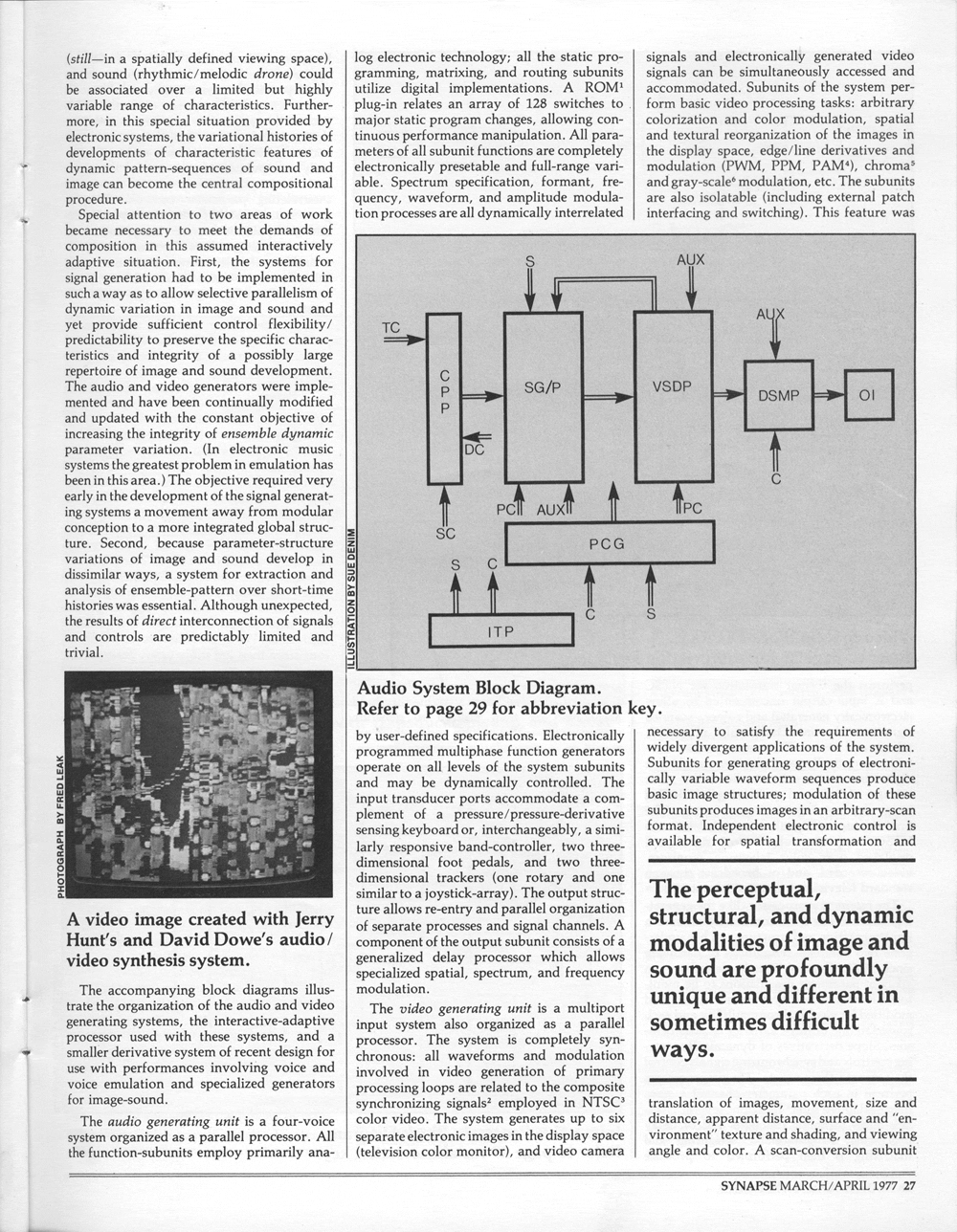 Discusses the pros and cons of integrated audio video synthesis.