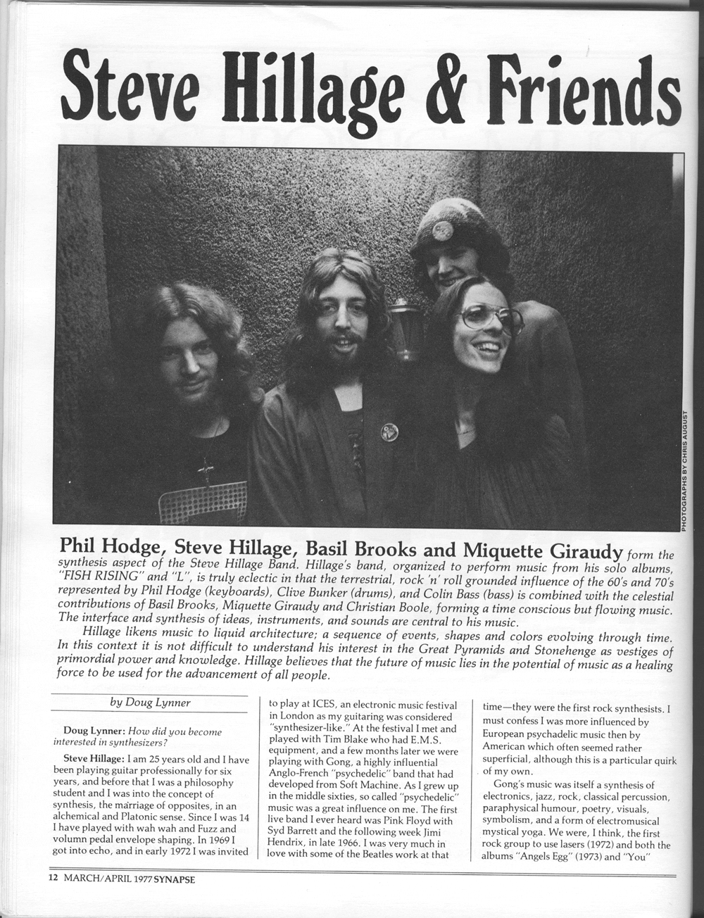 An interview with Steve Hillage, Miquette Giraudy, Phil Hodge, and Basil Brooks  by Doug Lynner in Synapse, The Electronic Music Magazine.