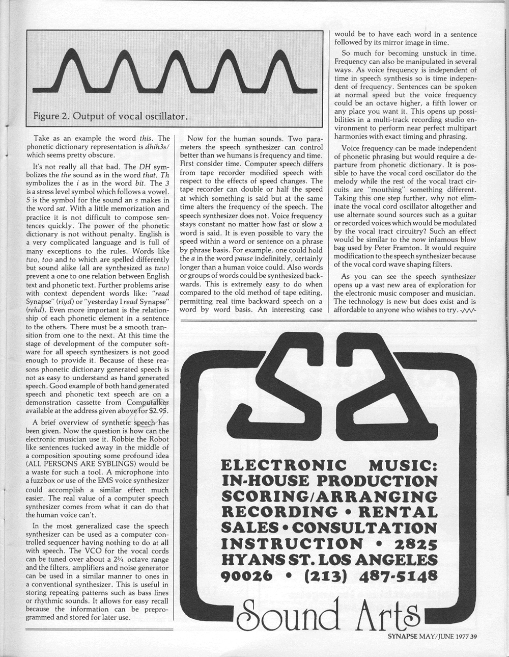 Computer generated speech.