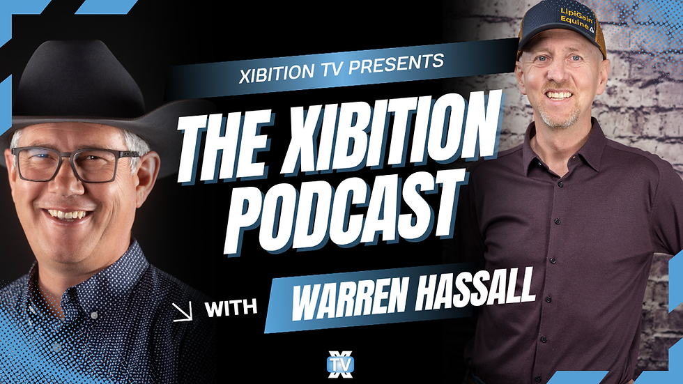 Xibition Podcasts with Warren Hassall