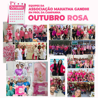 EQUIPES DA ASSOCIAÇÃO MAHATMA GANDHI EM PROL DA CAMPANHA OUTUBRO ROSA