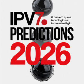 IPV7.Predictions 2026: relatório ressalta a importância de antecipar a tomada de decisão estratégica