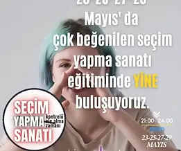 Seçim Yapma Sanatı - Mayıs 2023