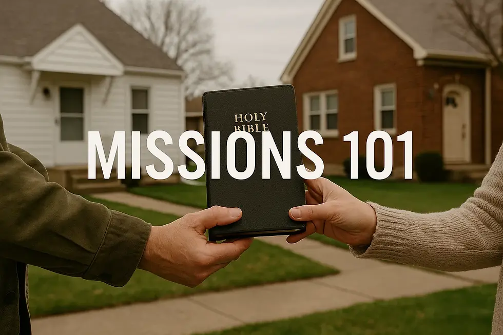 Missions 101