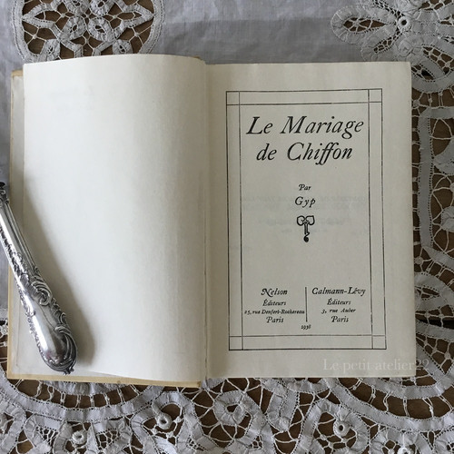 フランス アンティーク本 古書 Le mariage de chiffon, GYP 16